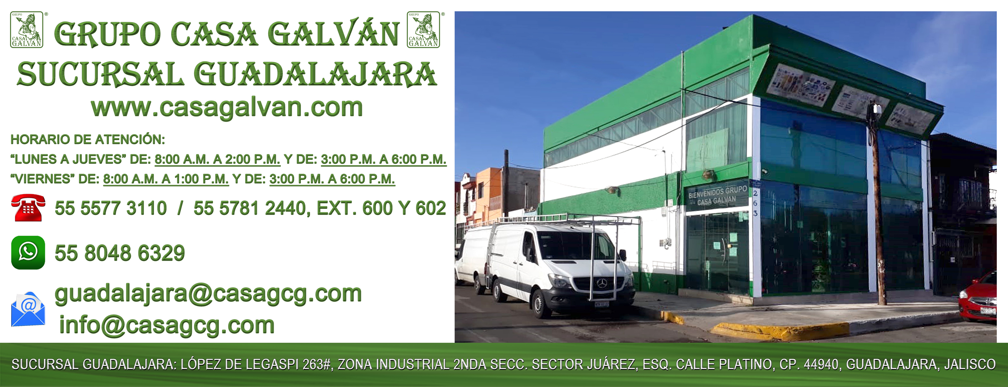 CASA GALVÁN SUCURSAL GUADALAJARA